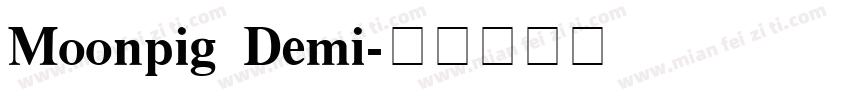 Moonpig Demi字体转换